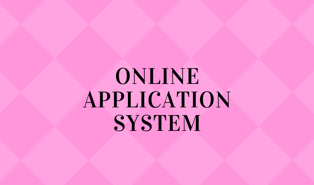 Online Application System(Open new window)